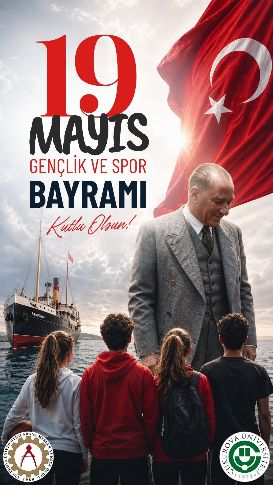 19 MAYIS ATATÜRK’Ü ANMA, GENÇLİK VE SPOR BAYRAMI KUTLU OLSUN